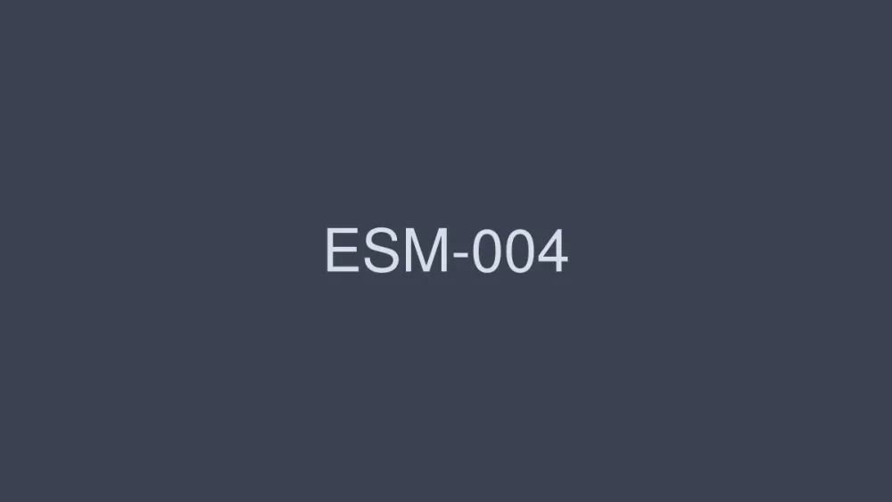 ESM-004