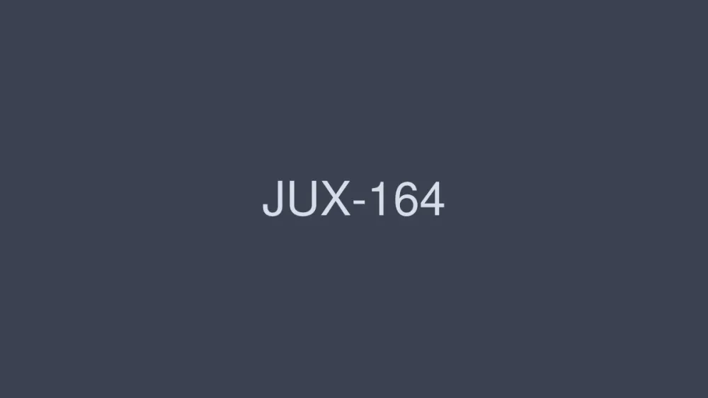 JUX-164